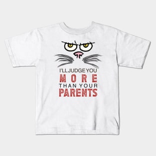 CAT MOM | JUDGING CAT | CAT | FUNNY CAT | CAT T-SHIRT | CAT LOVVE | CAT MEME Kids T-Shirt